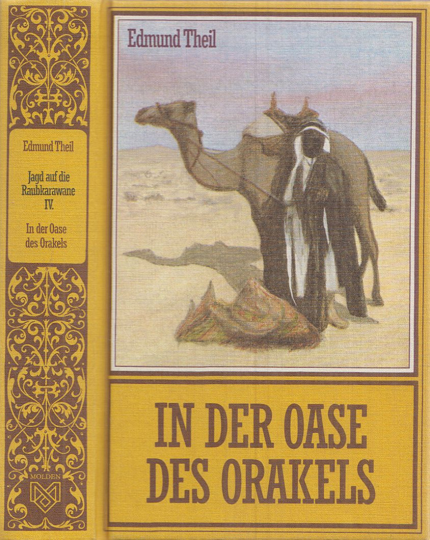 Theil, Edmund - In der Oase des Orakels [antikvár]