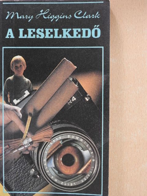 Mary Higgins Clark - A leselkedő [antikvár]