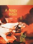 Vass Tibor - A Nagy Bibin és a műlovarnő [antikvár]