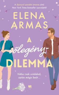 Elena Armas - A vőlegénydilemma [eKönyv: epub, mobi]