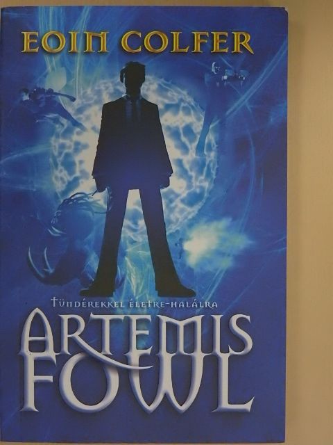 Eoin Colfer - Artemis Fowl [antikvár]