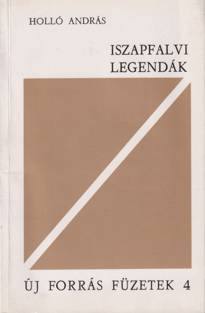 Holló András - Iszapfalvi legendák [antikvár]