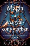 K. A. Linde - Mágia a Magyalkönyvtárban [eKönyv: epub, mobi]