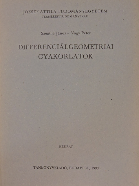 Nagy Péter - Differenciálgeometriai gyakorlatok [antikvár]