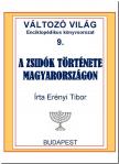 Etényi Tibor - A zsidók története Magyarországon
