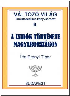 Etényi Tibor - A zsidók története Magyarországon