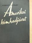 Gordon Stewart - Amerikai kémhadjárat [antikvár]