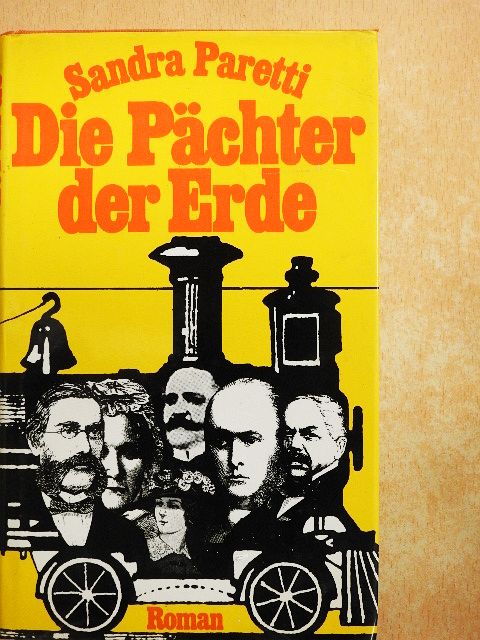 Sandra Paretti - Die Pächter der Erde [antikvár]