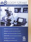Czine Ágnes - Belügyi Szemle 2005/10. [antikvár]