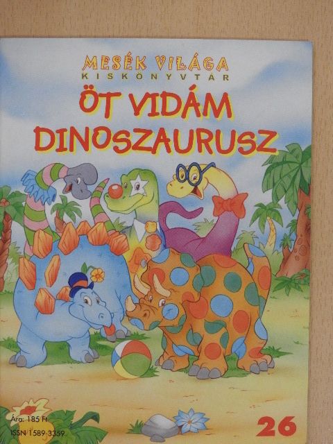 Öt vidám dinoszaurusz [antikvár]