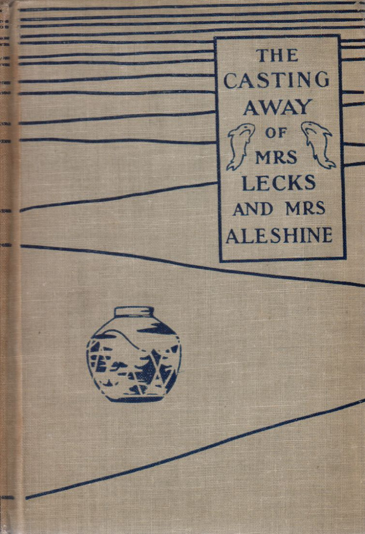 Stockton, Frank R. - The Casting Away of Mrs. Lecks and Mrs. Aleshine [antikvár]