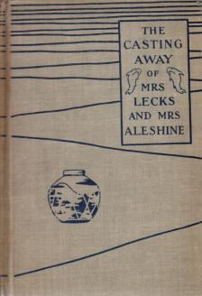 Stockton, Frank R. - The Casting Away of Mrs. Lecks and Mrs. Aleshine [antikvár]