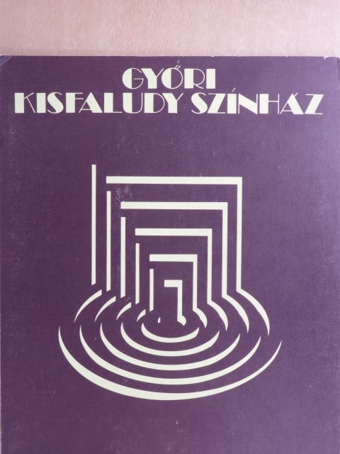 Belicska-Scholtz Hedvig - Győri Kisfaludy Színház [antikvár]