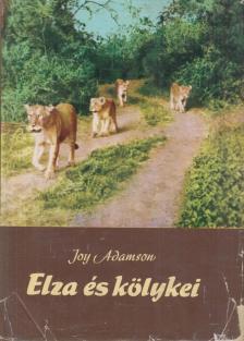 Joy Adamson - Elza és kölykei [antikvár]