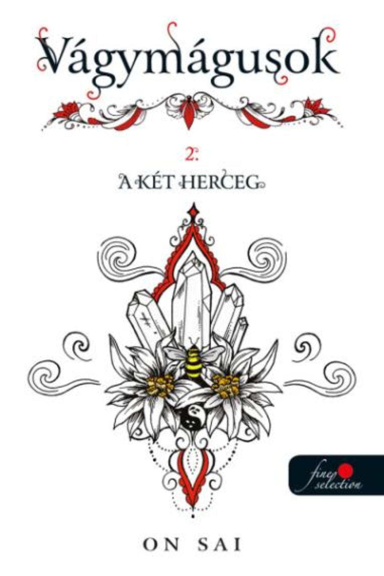On Sai - Vágymágusok 2. A két herceg