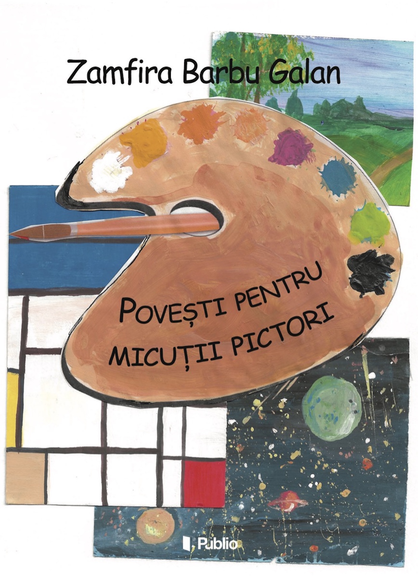 Galan Zamfira - Povesti pentru micii pictori [eKönyv: epub, mobi]
