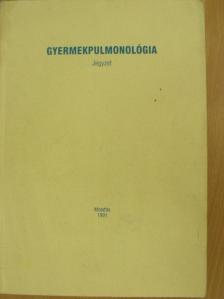 Dr. Baron Ferenc - Gyermekpulmonológia [antikvár]