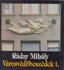 Ráday Mihály - Városvédőbeszédek 1. [antikvár]