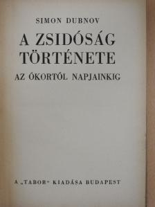 Simon Dubnov - A zsidóság története [antikvár]