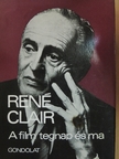 René Clair - A film tegnap és ma [antikvár]