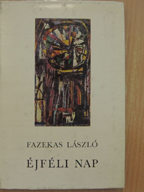 Fazekas László - Éjféli nap [antikvár]
