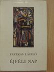 Fazekas László - Éjféli nap [antikvár]