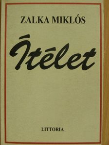 Zalka Miklós - Ítélet [antikvár]
