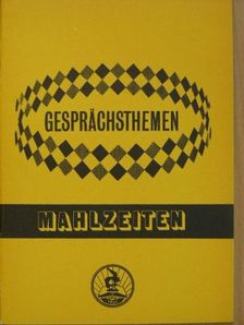 Die Mahlzeiten [antikvár]