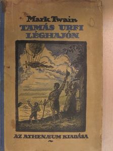 Mark Twain - Tamás urfi léghajón [antikvár]