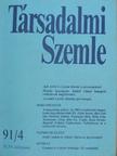 Ágh Attila - Társadalmi Szemle 1991. április [antikvár]