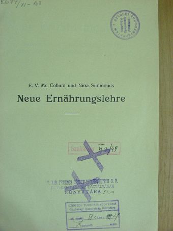 E. V. Mc Collum - Neue Ernährungslehre [antikvár]