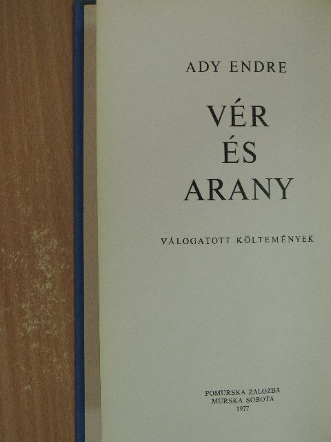 Ady Endre - Vér és arany [antikvár]
