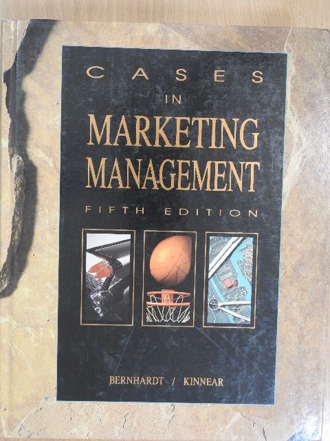 Kenneth L. Bernhardt - Cases in marketing management [antikvár]