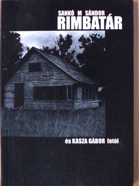 Sankó M. Sándor - Rimbatár [antikvár]