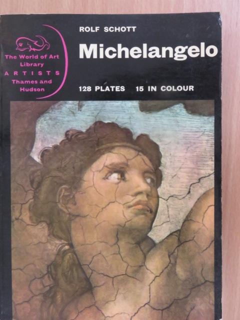 Rolf Schott - Michelangelo [antikvár]