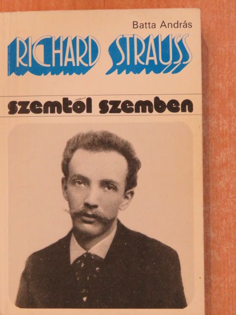 Batta András - Richard Strauss (dedikált példány) [antikvár]