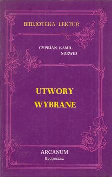 Cyprian Kamil Norwid - Utwory wybrane [antikvár]