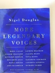 Nigel Douglas - More Legendary Voices [antikvár]