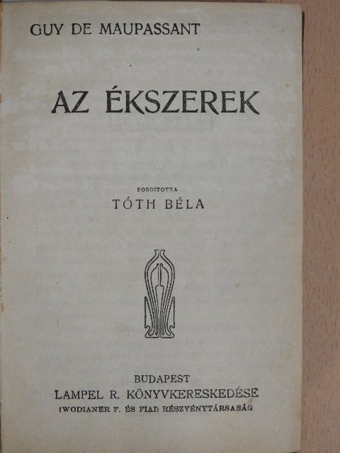 Camille Flammarion - Az ékszerek/Csillagos esték/Az erkölcstelen/Leányok/Erősebb a szerelemnél? [antikvár]