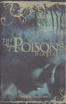 Maryrose Wood - The Poison Diaries [antikvár]