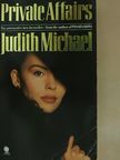 Judith Michael - Private Affairs [antikvár]