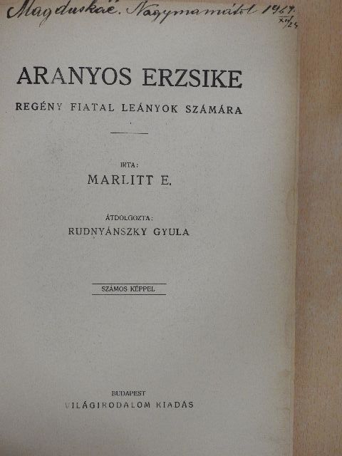 Marlitt E. - Aranyos Erzsike [antikvár]