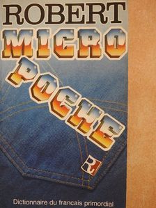 Paul Robert - Micro Robert: dictionnaire du francais primordial II. [antikvár]