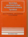 Dr. N. H. Groenman - Szociológia, szociálpszichológia és magatartástudomány ápolóknak [antikvár]