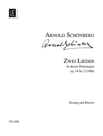 SCHOENBERG - ZWEI LIEDER OP.14 NR.2 IN DIESEN WINTERTAGEN FÜR GESANG UND KLAVIER