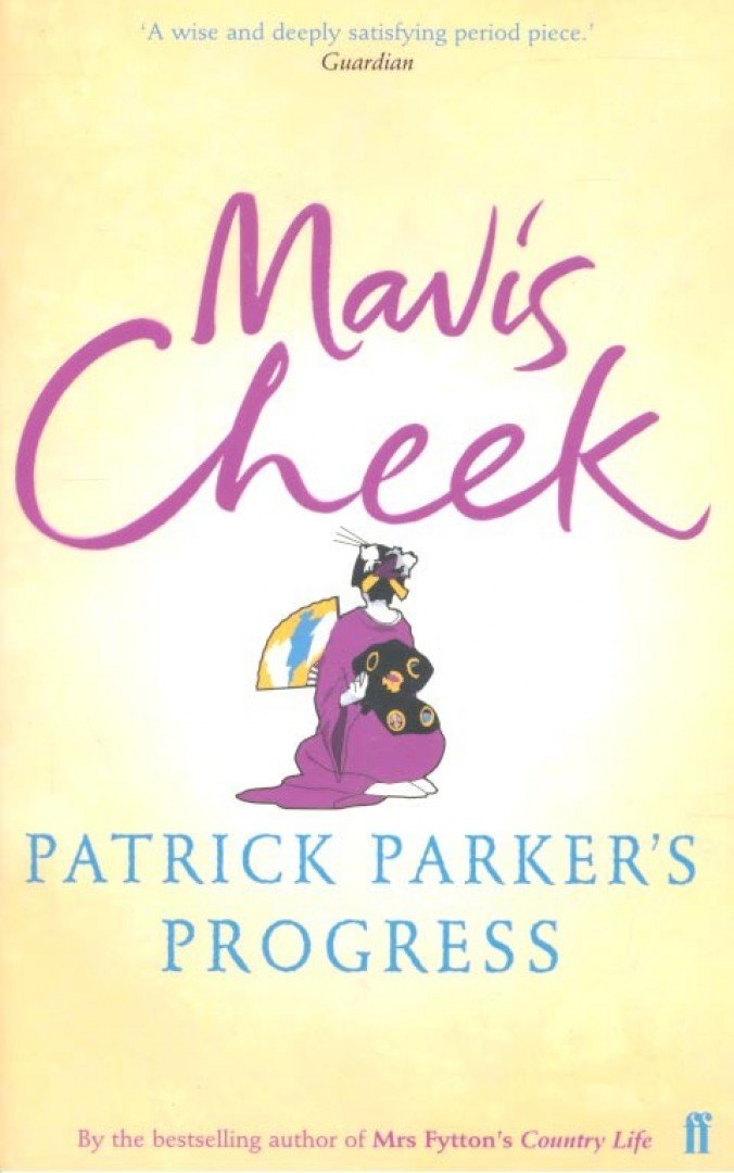 CHEEK, MAVIS - Patrick Parker's Progress [antikvár]