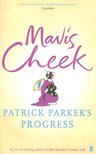 CHEEK, MAVIS - Patrick Parker's Progress [antikvár]