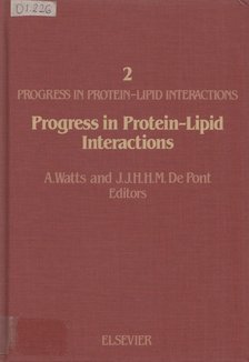 A. Watts - Progress In Protein Lipid Interactions - Volume 2 [antikvár]