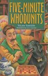 Stan Smith - Five-Minute Whodunits [antikvár]