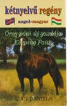 DANIELS, LUCY - Öreg póni új gazdája - Keeping Faith [antikvár]